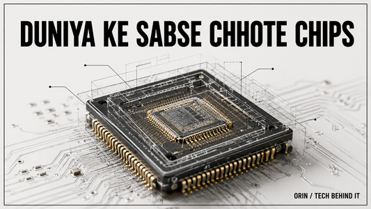 Duniya Ke Sabse Chhote Chips — Ye Kya Kar Sakte Hain?